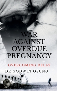 Paperback War Against Overdue Pregnancy Book