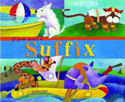 Hardcover If You Were a Suffix Book