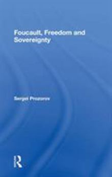 Hardcover Foucault, Freedom and Sovereignty Book