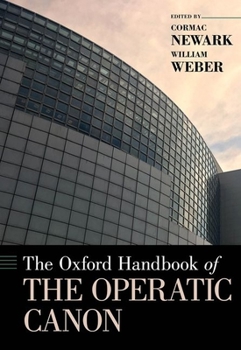 Hardcover The Oxford Handbook of the Operatic Canon Book