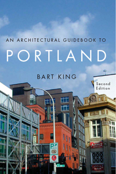 Paperback An Architectural Guidebook to Portland Book