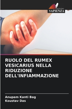 Paperback Ruolo del Rumex Vesicarius Nella Riduzione Dell'infiammazione [Italian] Book