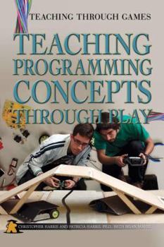 Paperback Teaching Programming Concepts Through Play Book