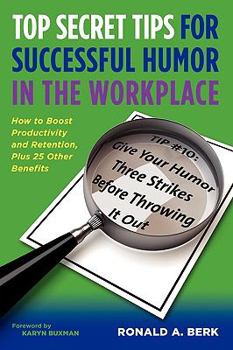 Paperback Top Secret Tips for Successful Humor in the Workplace Book