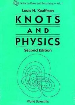 Paperback Knots and Physics (Second Edition) Book