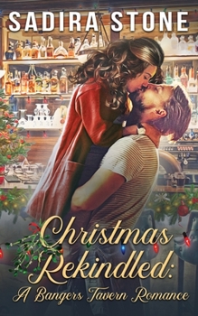 Paperback Christmas Rekindled: A Bangers Tavern Romance Book