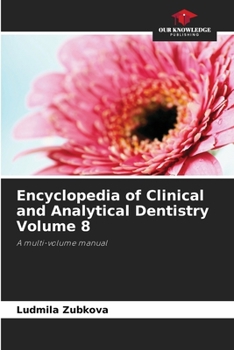 Paperback Encyclopedia of Clinical and Analytical Dentistry Volume 8 Book