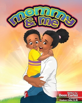Paperback Mommy & Me: A Journey Between Mom and Son Book