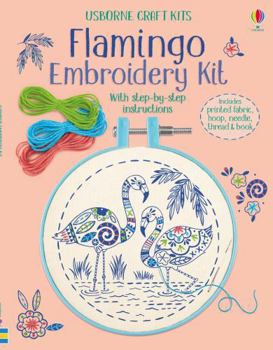 Paperback Embroidery Kit: Flamingo (Embroidery Kits) Book