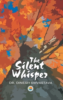 Paperback The Silent Whisper Book