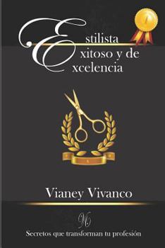 Paperback Estilista Exitoso Y de Excelencia [Spanish] Book