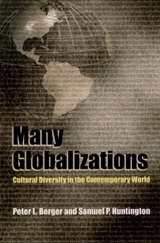 Paperback Many Globalizations: Cultural Diversity in the Contemporary World Book