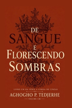 Paperback de Sangue E Florescendo Sombras [Portuguese] Book