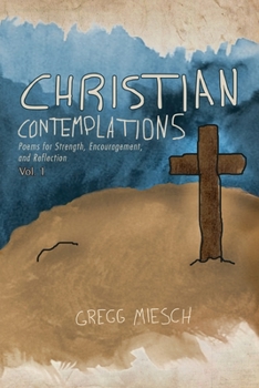 Paperback Christian Contemplations Volume 1 Book