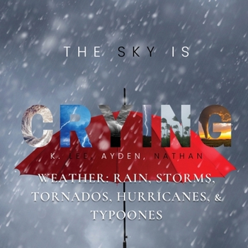 Paperback The Sky is Crying Book