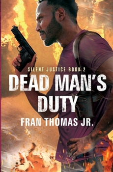 Paperback Dead Man's Duty (Silent Justice) Book