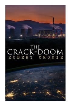 Paperback The Crack of Doom: Dystopian Sci-Fi Novel Book