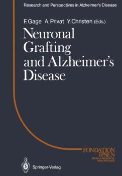 Paperback Neuronal Grafting and Alzheimer's Disease Book