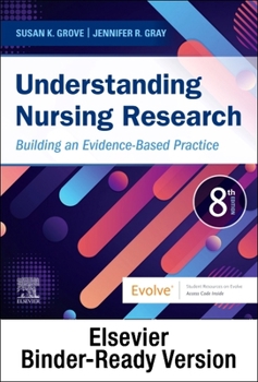 Loose Leaf Understanding Nursing Research - Binder Ready: Building an Evidence-Based Practice Book