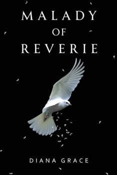Paperback Malady of Reverie Book