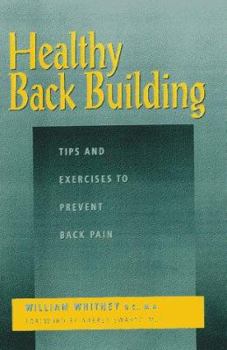 Paperback Healthy Back Building: Tips and Exercises to Prevent Back Pain Book