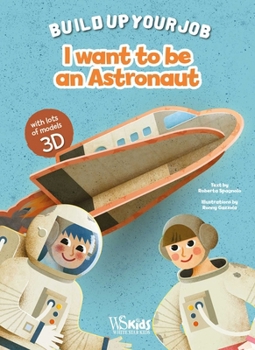 Board book I Want to Be an Astronaut Book