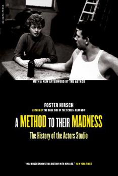 Paperback A Method to Their Madness: The History of the Actors Studio Book