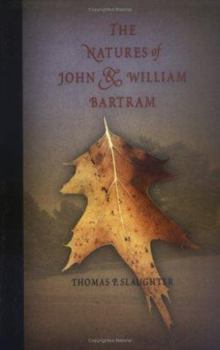 Paperback The Natures of John and William Bartram Book