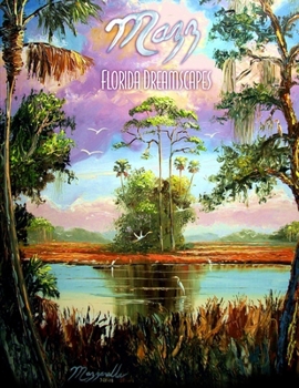 Paperback Mazz: Florida Dreamscapes Book