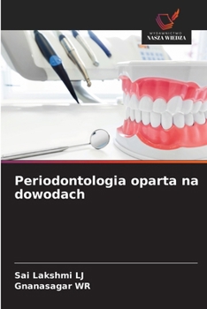 Periodontologia oparta na dowodach (Polish Edition)
