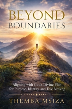 Paperback Beyond Boundaries: The Hidden Patterns That Shape Your Destiny Book