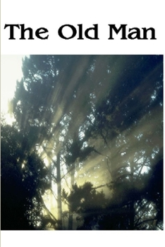 Paperback The Old Man Book
