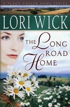 The Long Road Home - Book #3 of the A Place Called Home