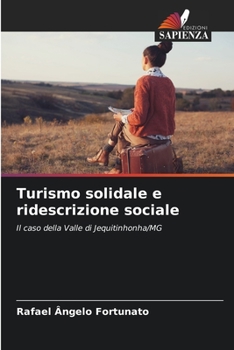 Paperback Turismo solidale e ridescrizione sociale [Italian] Book