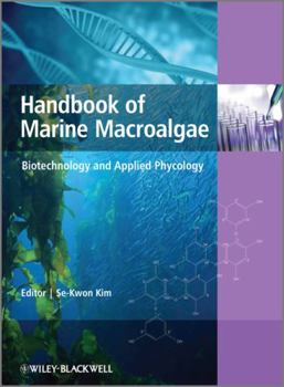Hardcover Handbook of Marine Macroalgae: Biotechnology and Applied Phycology Book