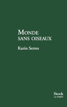 Paperback Monde sans oiseaux [French] Book
