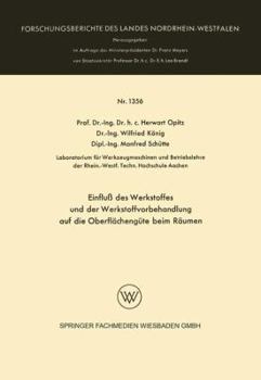 Paperback Einfluß Des Werkstoffes Und Der Werkstoffvorbehandlung Auf Die Oberflächengüte Beim Räumen [German] Book