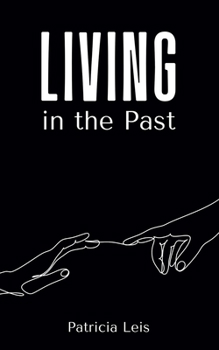 Paperback Living in the Past Book