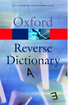 Paperback The Oxford Reverse Dictionary Book