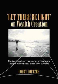 Paperback Let There Be Light on Wealth Creation Book