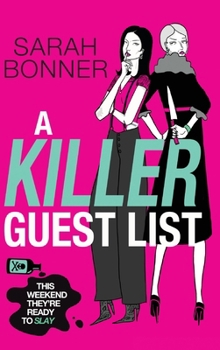 A Killer Guest List