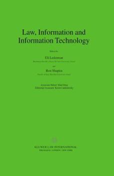Law, Information, and Information Technology (Law and Electronic Commerce)