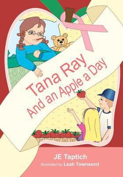 Paperback Tana Ray, And an Apple a Day Book