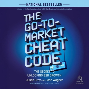 MP3 CD The Go-To-Market Cheat Code: The Secret to Unlocking B2B Growth Book
