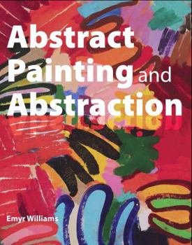Paperback Abstract Painting and Abstraction Book