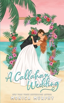 A Callahan Wedding - Book #7 of the Callahans