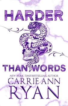 Harder than Words - Book #3 of the Montgomery Ink