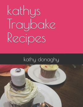 Paperback kathys Traybake Recipes Book