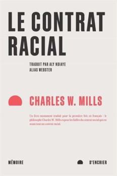 Paperback Le contrat racial [French] Book