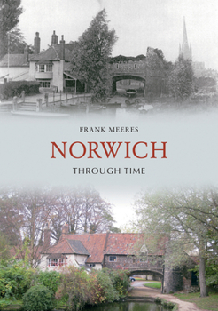 Paperback Norwich Through Time Book